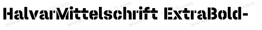 HalvarMittelschrift ExtraBold字体转换